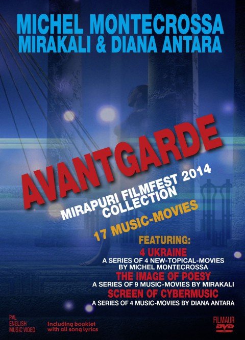 Avantgarde - Mirapuri Filmfest 2014 Art-Movie Collection